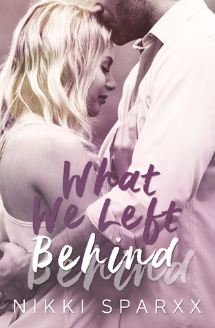 What We Left Behind