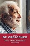 Sono stato fortun...