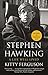 Stephen Hawking: A Life Wel...