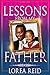 Lessons From My Father by Lorea Reid