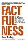 Factfulness: El m...