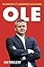 Ole Gunnar Solskjaer - Biog...