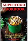 Superfood Cookboo...