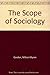 The Scope of Sociology by Milton M. Gordon
