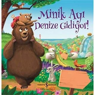 Minik Ayi Denize Gidiyor! (Paperback)