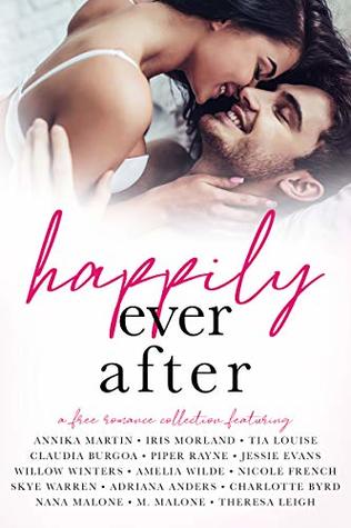 Happily Ever After: A Romance Collection (Kindle Edition)