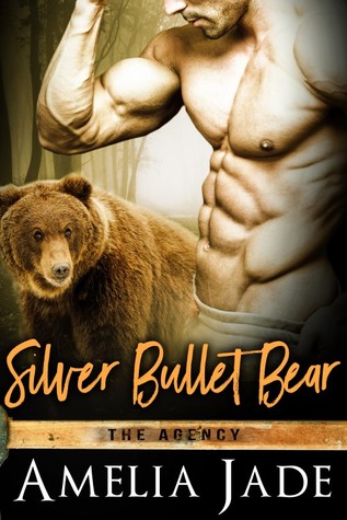 Read Silver Bullet Bear (The Agency, #3)