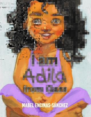 I am Adila from Gaza