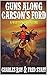 Guns Along Carson's Ford (T...