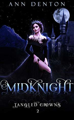 MidKnight (Tangled Crowns #2)