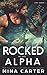 Rocked by her Alpha (Lyric Hounds, #1)