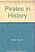 Pirates in history