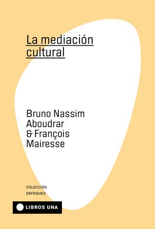 La mediación cultural (Paperback)