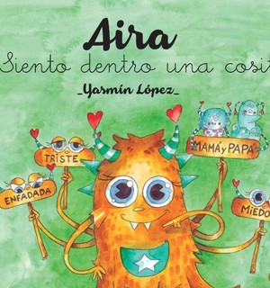 Aira: Siento dentro una cosita