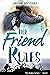 The Friend Rules (The Rules...