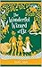 The Wonderful Wizard of Oz