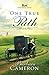 One True Path (Amish Roads Series)