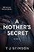 A Mother’s Secret