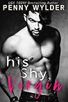 His Shy Virgin by Penny Wylder