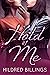 Hold me (Jiai Jouwa, #1)