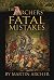 Protecting the Gold: Fatal ...