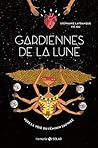 Gardiennes de la lune - Vers la voie du féminin sauvage (Harm... by Stéphanie Rigogne-lafranque