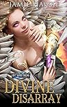 Divine Disarray: A Rift Wars Short Story (Into the Rift Book 3)