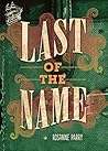 Last of the Name Book cover for Last of the Name