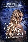 A Race to the Finish: Novella