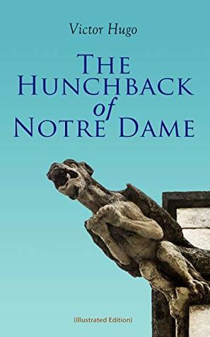 The Hunchback of Notre Dame