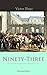 Ninety-Three by Victor Hugo