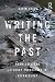 Writing the Past: Knowledge...
