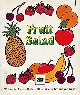 Fruit Salad: Welcome to My World (Literacy Links Plus Guided Readers Emergent)