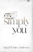 Simply You (Poetica Book 1)