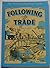 Following the Trade