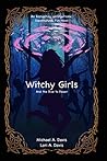 Witchy Girls: Witchcraft, Fantasy, Occult.