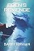 Eden's Revenge (Eden Paradox, #3)