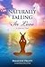 Naturally Falling In Love by Francine Pruitt
