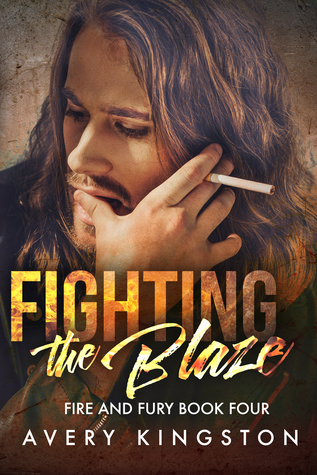 Fighting the Blaze (Fire and Fury, #4)