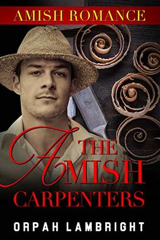 The Amish Carpenters (Kindle Edition)