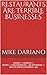 Restaurants are terrible businesses by Mike Dariano