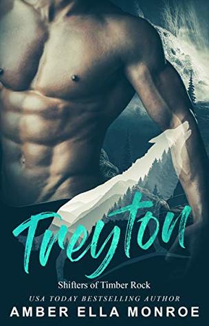 Treyton (Shifters of Timber Rock #2)