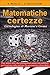 Matematiche certezze by Maria Masella