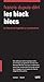 Les black blocs: La liberté et l’égalité se manifestent (Instinct de liberté t. 3) (French Edition)