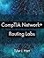 CompTIA Network+ Routing Labs