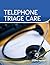 Telephone Triage Care