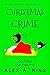 Christmas Crime (Kat Makris...