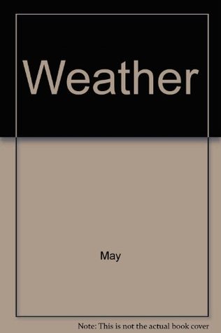 Weather (A Follett Beginning Science Book)