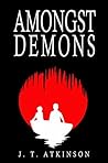 Amongst Demons