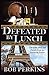 Defeated By Lunch by Bob Perkins